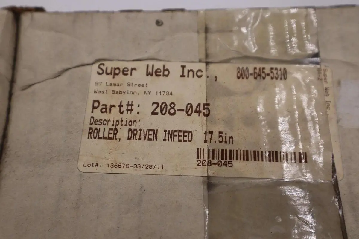 NEW SUPERWEB DRIVEN INFEED 17.5 IN ROLLER PART 208-045 STOCK W-45