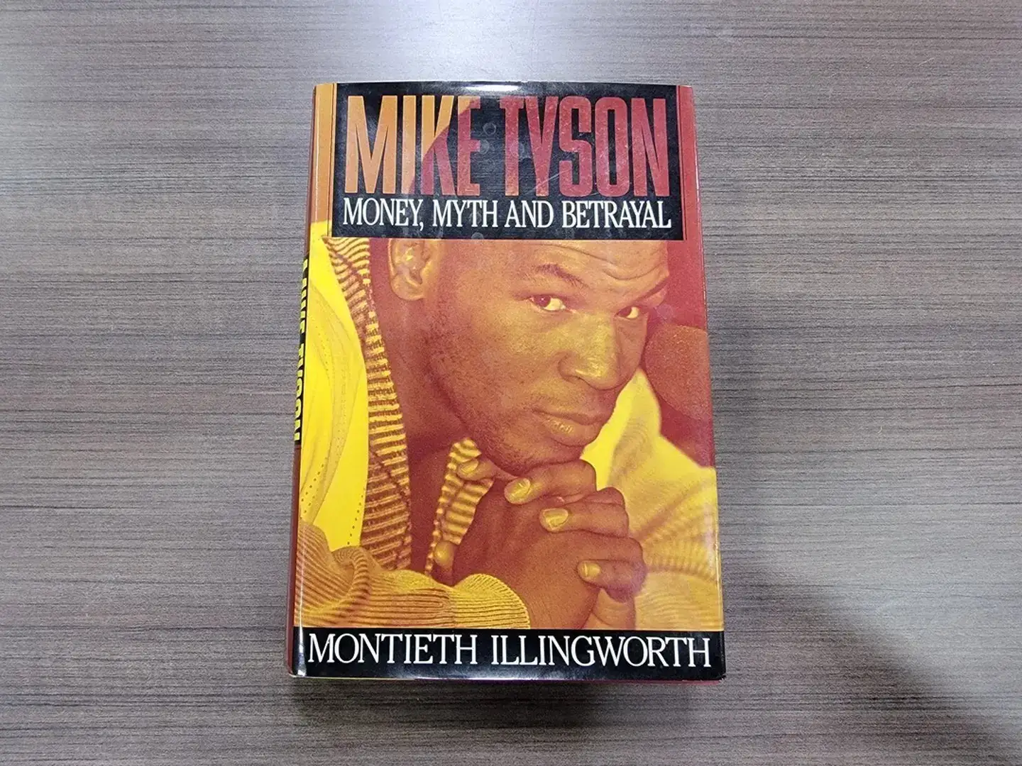 1991 Mike Tyson Money Myth and Betrayal - Very Good Conditions