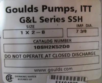 USED GOULDS 10SH2K52D0 PUMP 7.5HP 1×2-8 7-3/8" IMP 208-230/460V 231JM JMM3709T