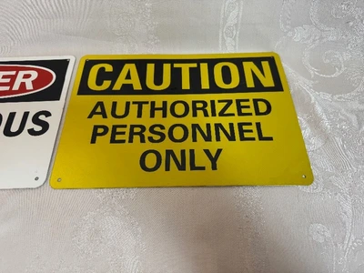 Tin Safety Signs (Qty 2) 14" x 10"