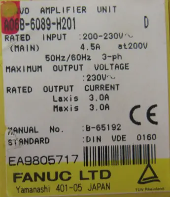 USED FANUC A06B-6089-H201 SERVO DRIVE SER. D A06B6089H201