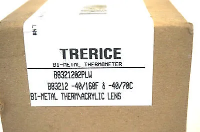 NEW TRERICE B8321202PLW BI-METAL THERMOMETER -40/160F