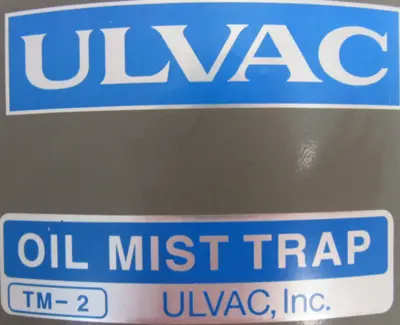NEW ULVAC TM-2 OIL MIST TRAP TM2