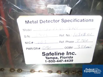 USED Safeline Safeline Metal Detector, Model PharmaXSR4V1