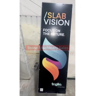 2022 Taglio Slab VisionV Slab Scanner