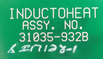 USED INDUCTOHEAT 31035-932B CIRCUIT BOARD 11510-308 31035932B