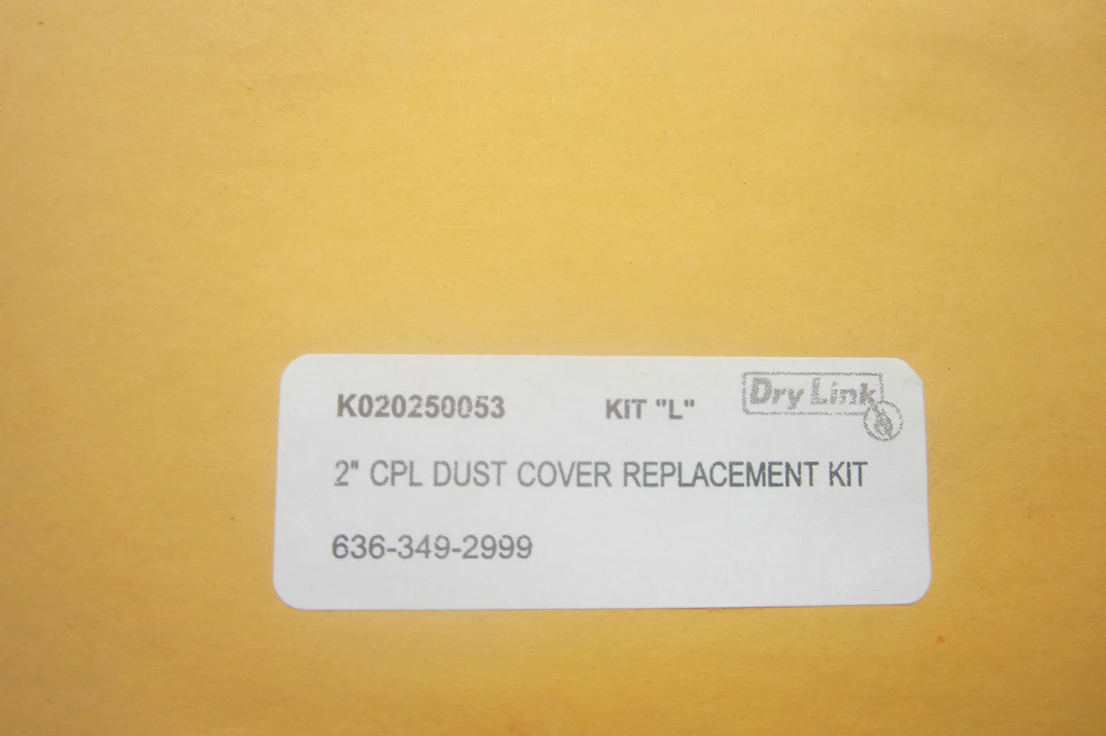 NEW DRY LINK K020250053 2" DUST COVER REPLACEMENT KIT