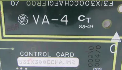 USED GENERAL ELECTRIC F3IX300CCHAFGIFR00/0 BOARD VA-4 531X300CCHAJM2 (SEE NOTE)