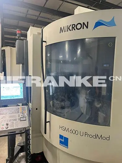 Used 2005 MIKRON MILL HSM 600U PRODMOD Vertical Machining Centers (5-Axis or More) | FRANKE CNC, LLC #1382657