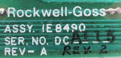 USED ROCKWELL-GOSS IE8490 CIRCUIT BOARD REV.2
