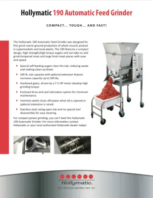The Hollymatic 190 Automatic Feed Grinder