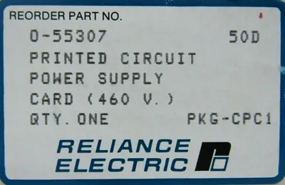 NEW RELIANCE ELECTRIC 0-55307 POWER SUPPLY BOARD 055307