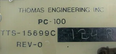 USED THOMAS ENGINEERING TTS-15699C CIRCUIT BOARD TTS15699C PC-100
