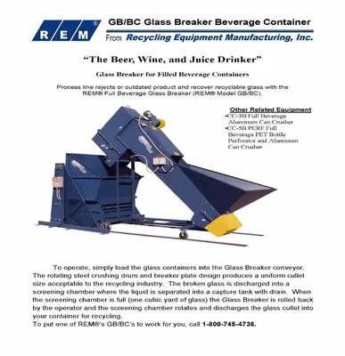 REM GB/BC Glass Breaker Beverage Container