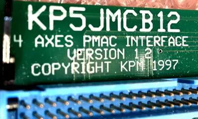 NEW UNBRANDED KP5JMCB12 4 AXES PMAC INTERFACE BOARD VERSION 1.2
