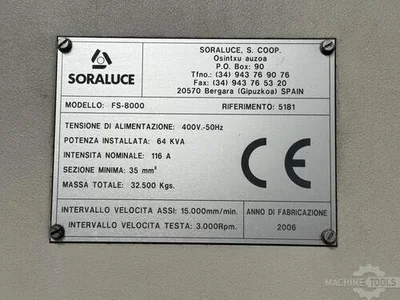 USED 2006 SORALUCE FS 8000