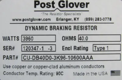NEW POST GLOVER CU-DB40D0-3K96-10600AAA BRAKING RESISTOR 40 OHMS