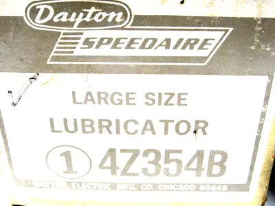 NEW DAYTON SPEEDAIRE 4Z354B LUBRICATOR 250 PSI