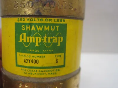 SHAWMUT AMPTRAP A2Y400 TYPE 5 FUSE