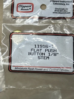 (4) Clippard 11916-2 (3/16”) & (3) 11916-1 (1/8”)flat push buttons Brass