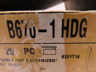 B-Line B670-1 HDG 1" Galvanized Conduit Clamp Lot of 23