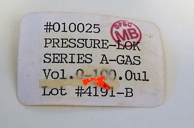 NEW DYNATECH 010025 PRESSURE-LOK SYRINGE SER. A-GAS