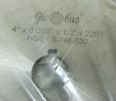 10 NEW GLOBUS 5-746-630 METAL SLITTING SAWS 5746630 4"X.051"X1/2"/220T