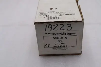 NEW CONTROLAIR O/B 0-30PSI ELECTRIC TO PNEUMATIC TRANSDUCER 550-AIA STOCK L-785