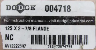 NEW DODGE 004718 FLANGE 12S X 2-7/8"