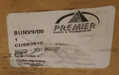 NEW PREMIER PARTS & ACCESSORIES CU883912 SEAT BRACKET SWITCH