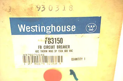 NEW WESTINGHOUSE FB3150 CIRCUIT BREAKER FB3150