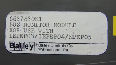 Bailey Controls 6637830E1 infi 90 Bus Monitor Module Used