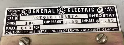 General Electric Rheostat, 600 Volt, Cat.# 8070EB105AE74 198 Ohms 4B