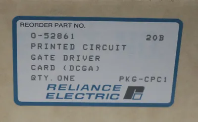 NEW RELIANCE ELECTRIC 0-52861 GATE DRIVER BOARD 052861