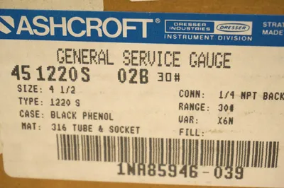 NEW ASHCROFT 45-1220S-02B GAUGE #30 451220S02B