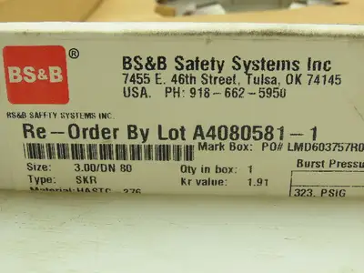 BS&B Safety Systems 047924.BIN:VD-S-17 Rupture Disk 3" Type SKR 323 PSIG @ 150°F