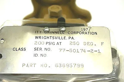 NEW ITT GRINNELL 63695799 VALVE 200PSIG