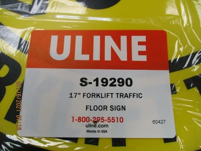 Uline S-19290 17" New Forklift Traffic Signs Floor Sign