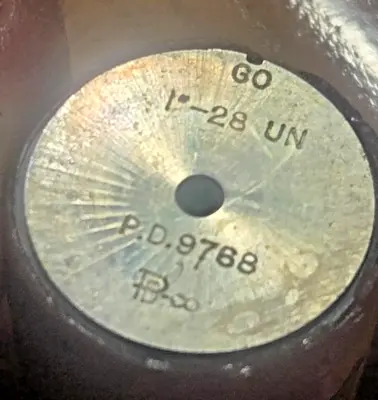 1" 28 UN GO THREAD PLUG GAGE P.D .9768