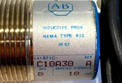 A / B 871C-C10A30 PROXIMITY SWITCH REV B SER. A 871CC10A30 NEW, SURPLUS