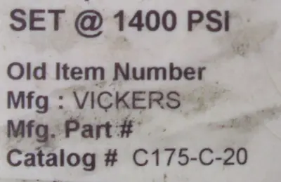 REFURBISHED VICKERS C175-C-20 HYDRAULIC RELIEF VALVE 1400PSI C175C20 THREADED