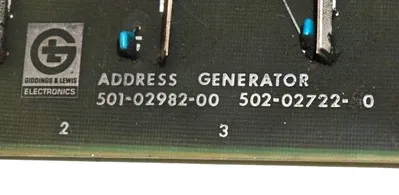 GIDDINGS & LEWIS 501-02982-00 ADDRESS GENERATOR BOARD 502-02722-0