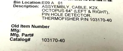 NEW THERMO FISHER 103170-40 OCTOPUS CABLE ASSY. 64" K2X PIN HOLE DETECTOR