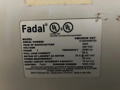 USED 2004 FADAL VMC8030VHT
