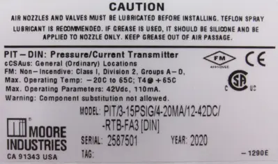 NEW MOORE INDUSTRIES PIT/3-15PSIG/4-20MA/12-42DC/RTB-FA3 PRESSURE/CURRENT