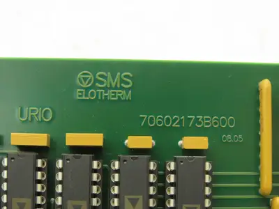SMS Elotherm URIO Printed Circuit Control Board PCB Card 70602173-001/E