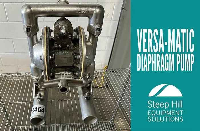 Used 2013 VERSA-MATIC E1SJ7X759C-FP-ATEX Diaphragm Pumps | Steep Hill Equipment Solutions #773895