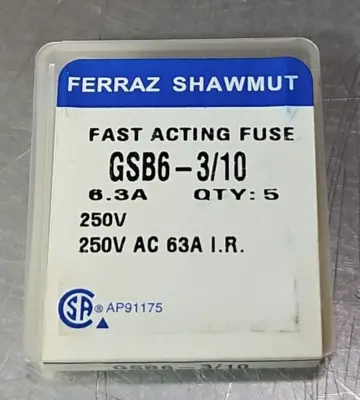 Ferraz Shawmut GSB6-3/10 Fast Acting Fuse 6.3A 250V loc4A28