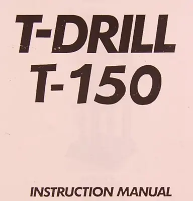 USED T-DRILL T-150