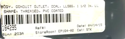 NEW OCAL THOMAS BETTS LL58G CONDUIT OUTLET 1 1/2 L-SHAPE